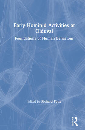 Potts |  Early Hominid Activities at Olduvai | Buch |  Sack Fachmedien