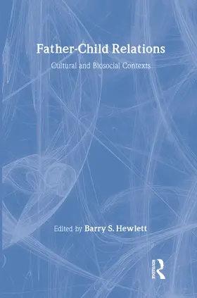 Hewlett |  Father-Child Relations | Buch |  Sack Fachmedien