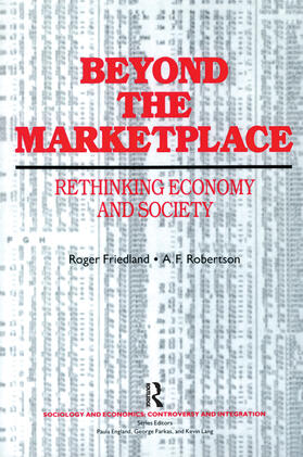 Friedland / Robertson |  Beyond the Marketplace | Buch |  Sack Fachmedien