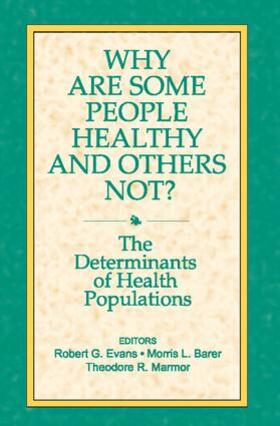 Barer |  Why are Some People Healthy and Others Not? | Buch |  Sack Fachmedien