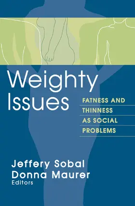 Sobal |  Weighty Issues | Buch |  Sack Fachmedien