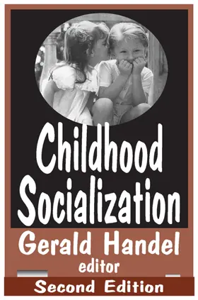 Garbarino / Alexander |  Childhood Socialization | Buch |  Sack Fachmedien