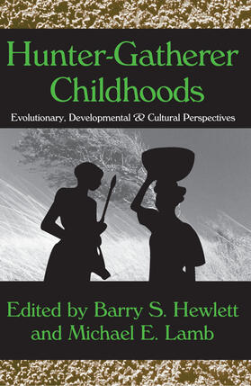 Hewlett |  Hunter-Gatherer Childhoods | Buch |  Sack Fachmedien