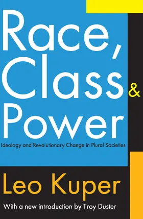 Kuper |  Race, Class, and Power | Buch |  Sack Fachmedien