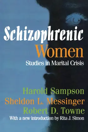 Towne |  Schizophrenic Women | Buch |  Sack Fachmedien