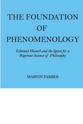 Farber |  The Foundation of Phenomenology | Buch |  Sack Fachmedien