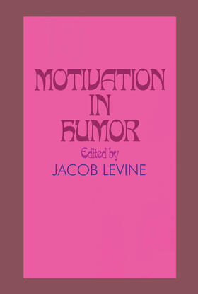 Levine |  Motivation in Humor | Buch |  Sack Fachmedien