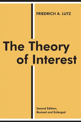 Lutz |  The Theory of Interest | Buch |  Sack Fachmedien