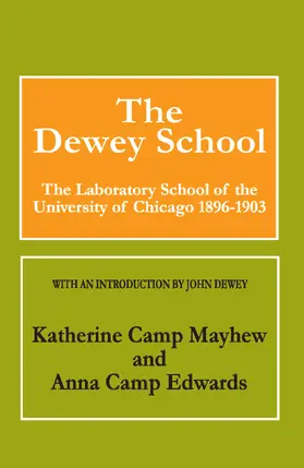 Edwards |  The Dewey School | Buch |  Sack Fachmedien