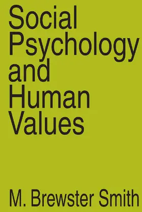 Smith |  Social Psychology and Human Values | Buch |  Sack Fachmedien