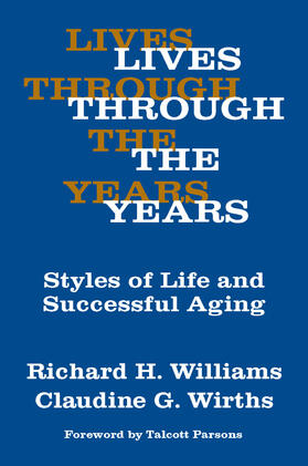 Wirths / Williams |  Lives Through the Years | Buch |  Sack Fachmedien