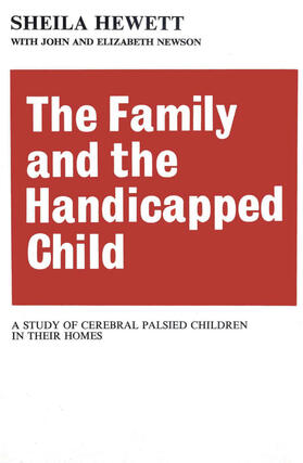 Newson |  The Family and the Handicapped Child | Buch |  Sack Fachmedien