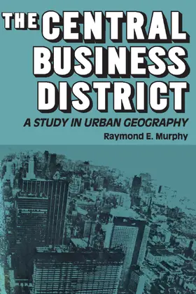 Murphy |  The Central Business District | Buch |  Sack Fachmedien