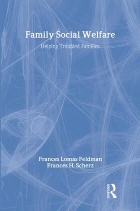 Feldman / Scherz |  Family Social Welfare | Buch |  Sack Fachmedien