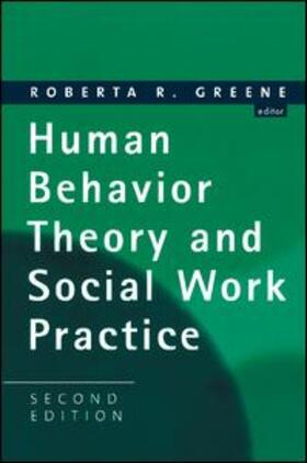 Greene |  Human Behavior Theory and Social Work Practice | Buch |  Sack Fachmedien