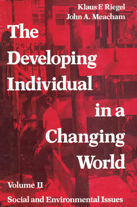 Meacham |  The Developing Individual in a Changing World | Buch |  Sack Fachmedien