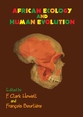 Bourliere |  African Ecology and Human Evolution | Buch |  Sack Fachmedien