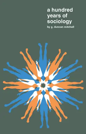 Mitchell |  A Hundred Years of Sociology | Buch |  Sack Fachmedien