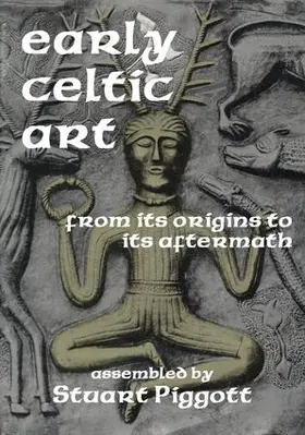 Piggott |  Early Celtic Art | Buch |  Sack Fachmedien