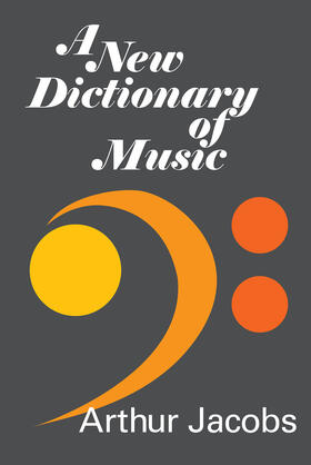 Jacobs |  A New Dictionary of Music | Buch |  Sack Fachmedien