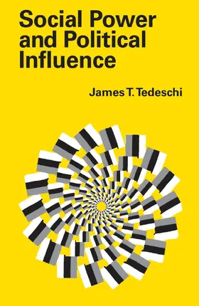 Tedeschi |  Social Power and Political Influence | Buch |  Sack Fachmedien