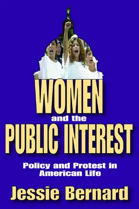 Bernard |  Women and the Public Interest | Buch |  Sack Fachmedien