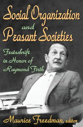 Freedman |  Social Organization and Peasant Societies | Buch |  Sack Fachmedien