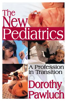 Pawluch |  The New Pediatrics | Buch |  Sack Fachmedien