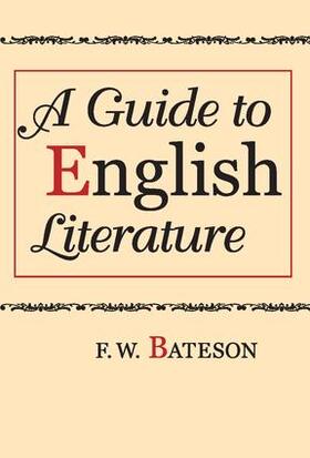 Bateson |  A Guide to English Literature | Buch |  Sack Fachmedien