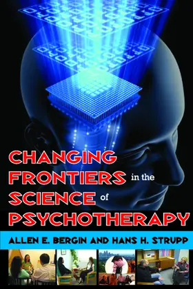 Bergin |  Changing Frontiers in the Science of Psychotherapy | Buch |  Sack Fachmedien