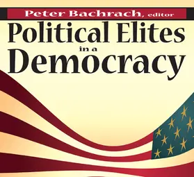 Bachrach |  Political Elites in a Democracy | Buch |  Sack Fachmedien