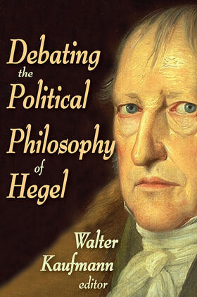 Kaufman |  Debating the Political Philosophy of Hegel | Buch |  Sack Fachmedien