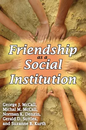 McCall |  Friendship as a Social Institution | Buch |  Sack Fachmedien