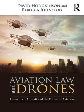 Hodgkinson / Johnston | Aviation Law and Drones | E-Book | sack.de