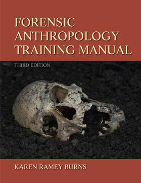 Burns |  Forensic Anthropology Training Manual | Buch |  Sack Fachmedien