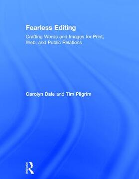 Pilgrim / Dale |  Fearless Editing | Buch |  Sack Fachmedien