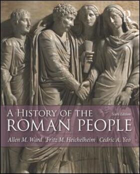 Ward / Heichelheim / Yeo |  History of the Roman People | Buch |  Sack Fachmedien