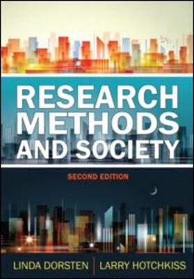 Dorsten / Hotchkiss |  Research Methods and Society | Buch |  Sack Fachmedien