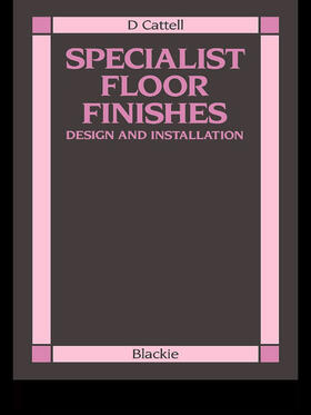 Cattell |  Specialist Floor Finishes | Buch |  Sack Fachmedien