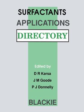 Karsa / Goode / Donnelly |  Surfactants Applications Directory | Buch |  Sack Fachmedien