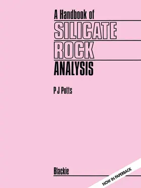 Potts |  A Handbook of Silicate Rock Analysis | Buch |  Sack Fachmedien