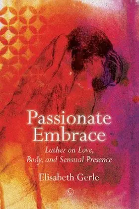 Gerle | Passionate Embrace | E-Book | sack.de