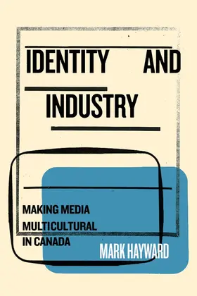 Hayward |  Identity and Industry | eBook | Sack Fachmedien