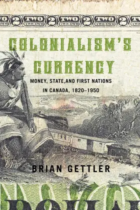 Gettler |  Colonialism's Currency | eBook | Sack Fachmedien