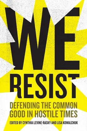 Levine-Rasky / Kowalchuk |  We Resist | eBook | Sack Fachmedien