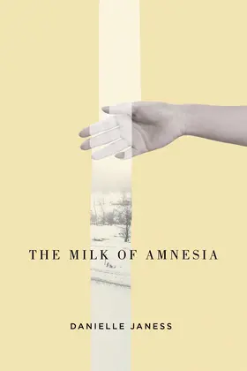 Janess |  The Milk of Amnesia | eBook | Sack Fachmedien