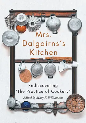 Williamson |  Mrs Dalgairns's Kitchen | eBook | Sack Fachmedien