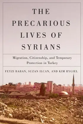 Baban / Ilcan / Rygiel |  The Precarious Lives of Syrians | eBook | Sack Fachmedien