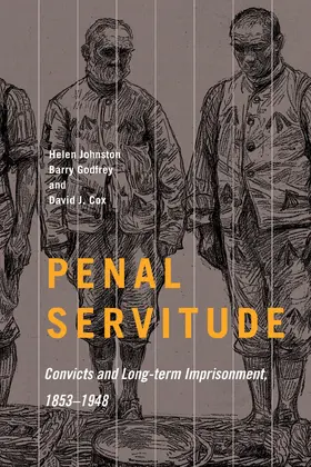 Johnston / Godfrey / Cox |  Penal Servitude | eBook | Sack Fachmedien