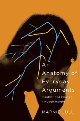 Jull |  An Anatomy of Everyday Arguments | eBook | Sack Fachmedien